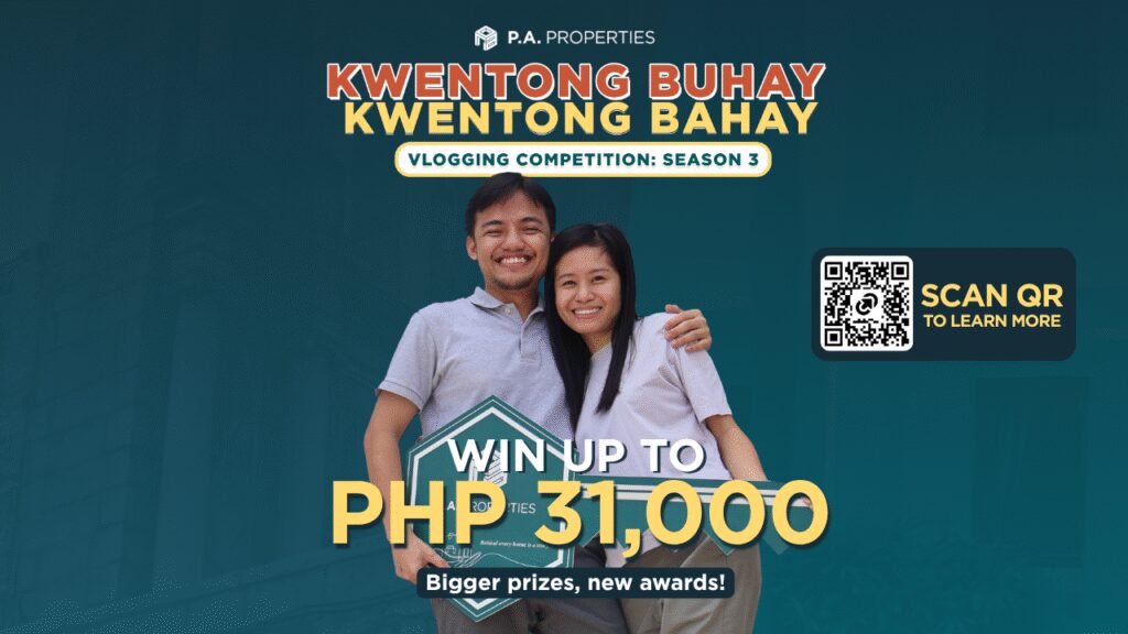 P.A. Properties Launches Kwentong Buhay, Kwentong Bahay Season 3: A Celebration of “Noon vs. Ngayon” Homeownership Stories